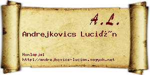 Andrejkovics Lucián névjegykártya